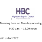 CoffeeMorning/Clothing Bank every Monday High Town Baptist Church