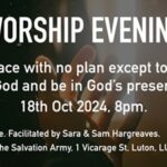 Worship Evening 18th October