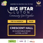 Invitation to the Big Iftar Friday 14th March supporting Luton Foodbank