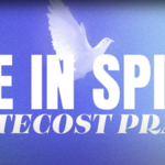 Pentecost Praise is coming! 8th June at LCF