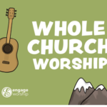 Intergenerational Worship training 31st May with Engage Worship