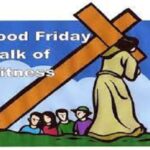 Good Friday Walks of Witness