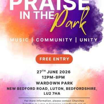 Praise in the Park – information and new call for volunteers