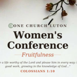  One Church Luton: Women’s Conference 2026 